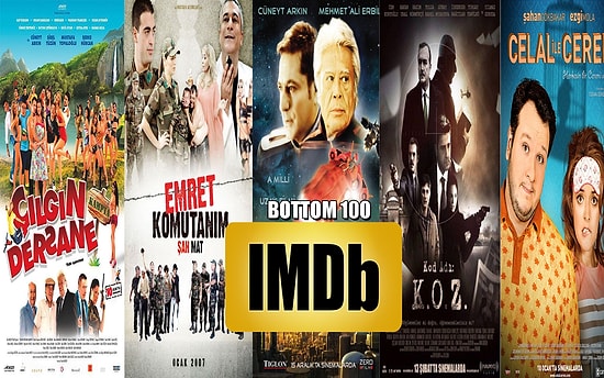 IMDB En Kötü 100 Film Listesindeki 5 Türk Filmi