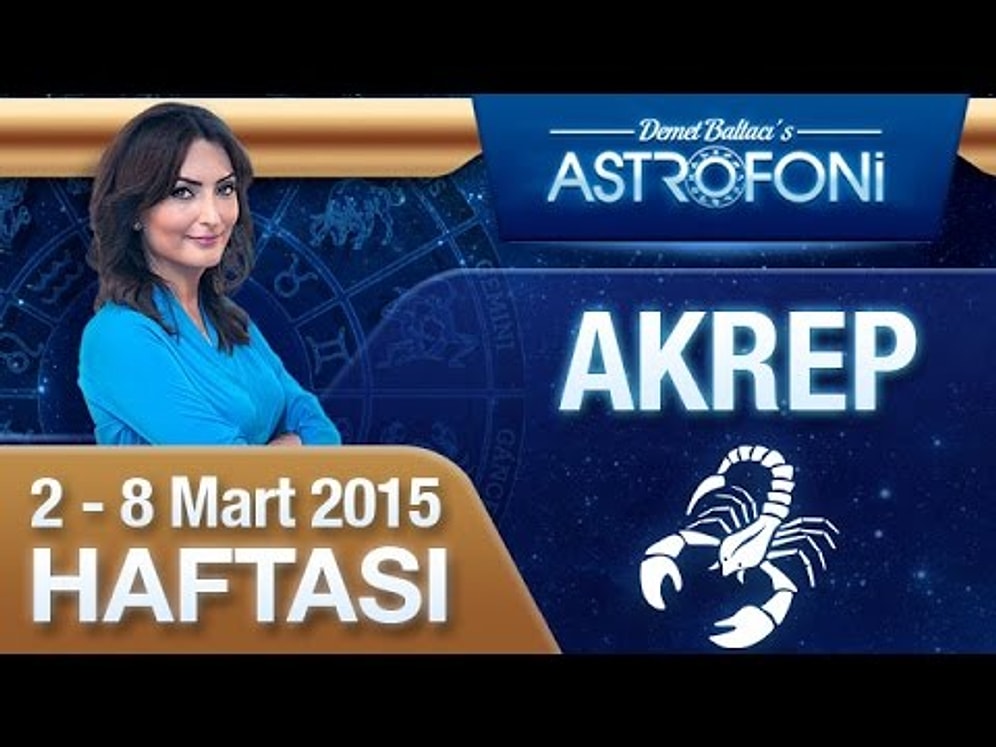 2 -8 Mart 2015 Haftalık Burç Yorumu Videoları