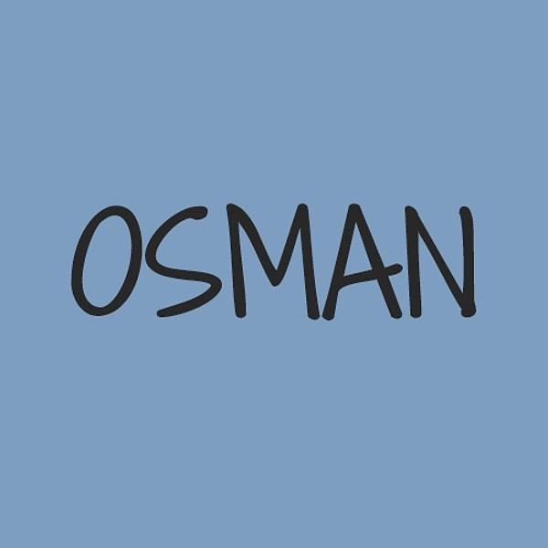 "Osman" olurdu!