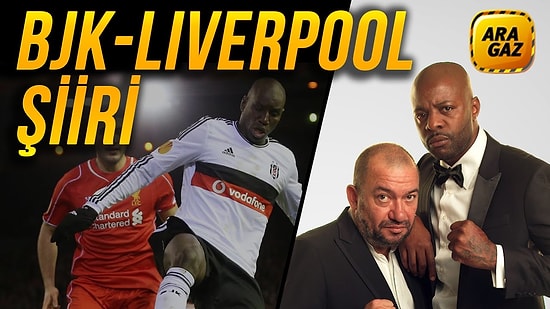 Kadir Çöpdemir’den Beşiktaş – Liverpool Şiiri