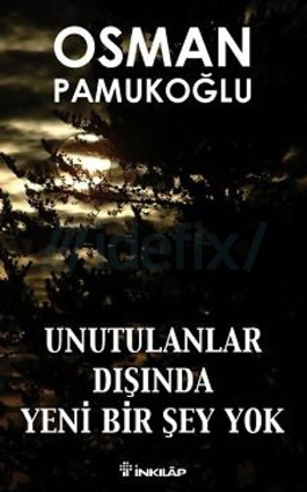 1. 1)UNUTULANLAR DIŞINDA YENİ BİRŞEY YOK (2003)