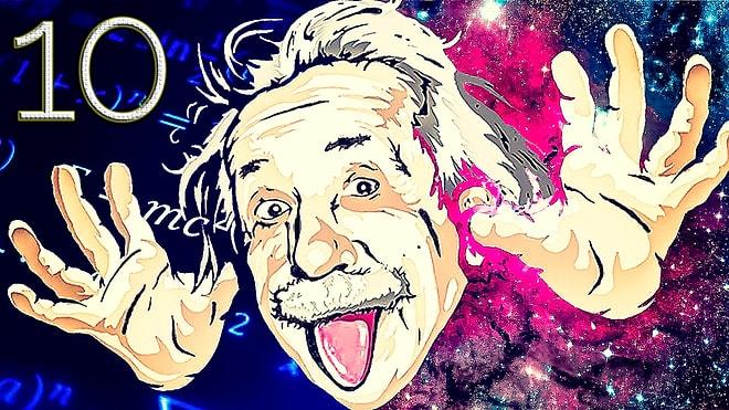 Einstein Hakkında Bilmediğiniz 10 Gerçek