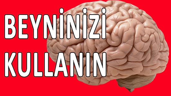 Beynimizin İşleyişini Geliştirerek Hayata Pozitif Bakmamıza Katkı Sağlayacak 7 Pratik