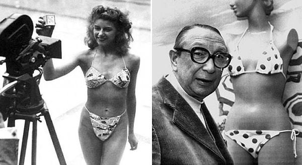 17. Bikini tasarımcısı Louis Reard iki parça mayoya "bir nikah yüzüğü eşlik etmiyorsa" bikini denemeyeceğini söylemiştir.
