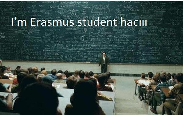 2. I'm eramsus student