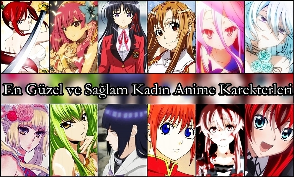 En Sağlam 30 Kadın Anime Karekteri