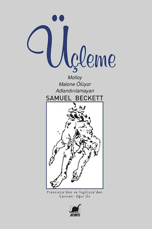 41. Üçleme | Samuel Beckett