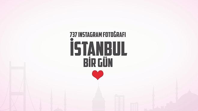 737 Fotoğraf ve Bir Şehir: Instagram’da İstanbul’un Bir Günü