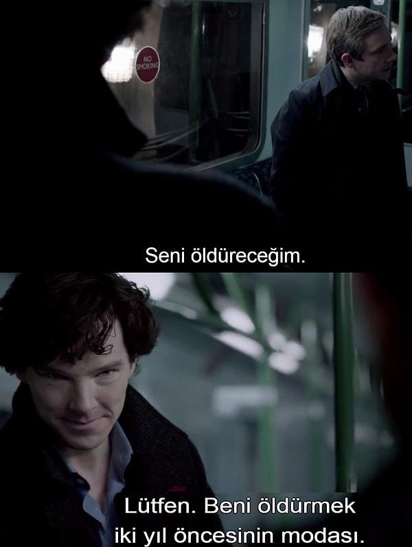 15. John'u delirtmek Sherlock'un hobilerinden.