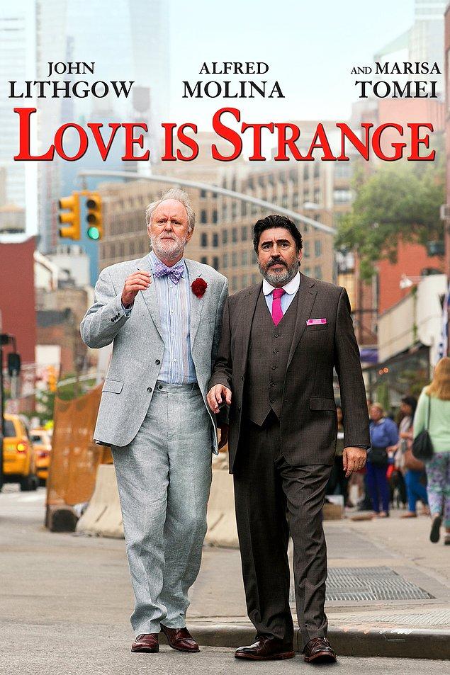 2. Love Is Strange / Aşk Başkadır (2014)