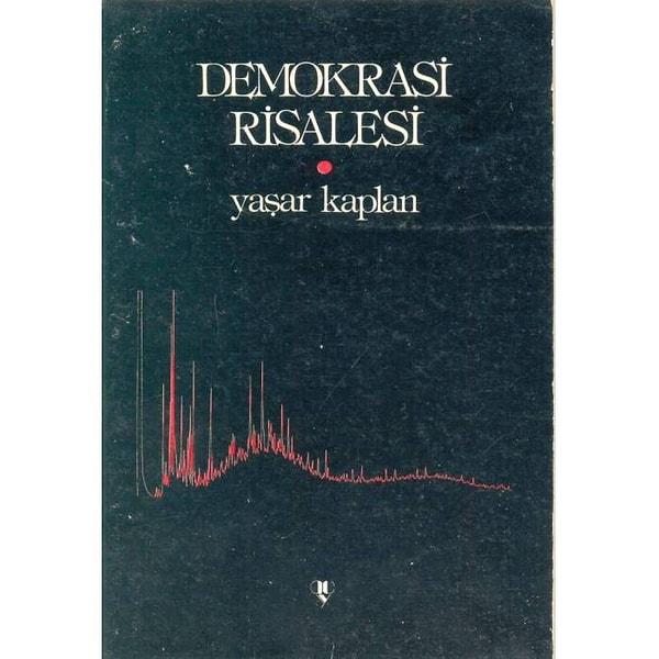2. Demokrasi Risalesi (Yaşar Kaplan)