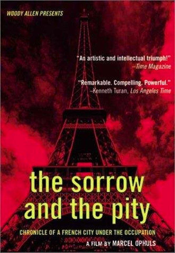 4. The Sorrow and the Pity - Keder ve Acıma (1969)