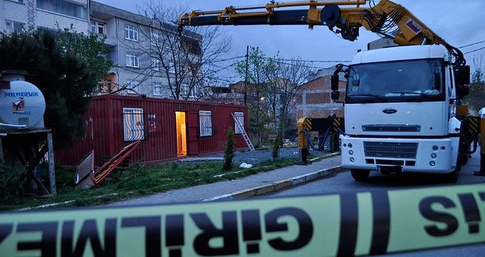 İstanbul'da Şafak Operasyonu: Konteyner de Gözaltında