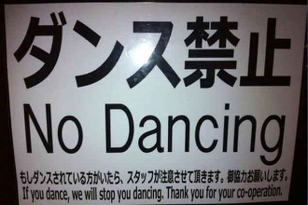 5. Japonya’da gece geç saatlerde dans etmek yasaktır.