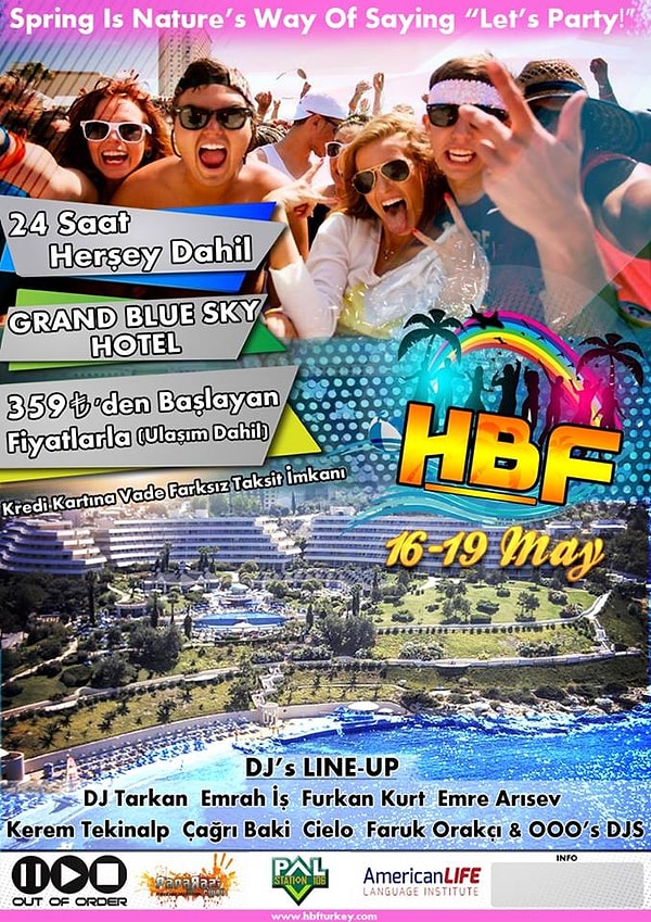 10) Bu festivallerin 17 dji ile en çok dans ettireni, en uygun fiyatlısı, 4 günlük 24 saat herşey dahil 5 yıldızlı olanı #hbf2015