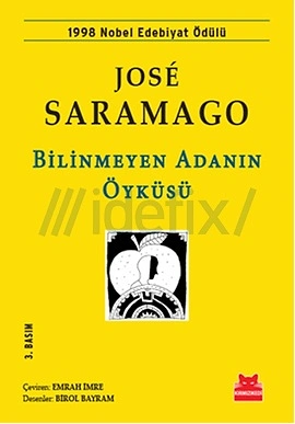 Jose Saramago - Bilinmeyen Adanın Öyküsü
