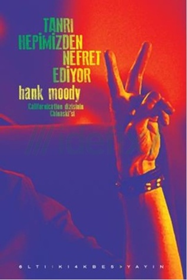 7. Hank Moody - Tanrı Hepimizden Nefret Ediyor