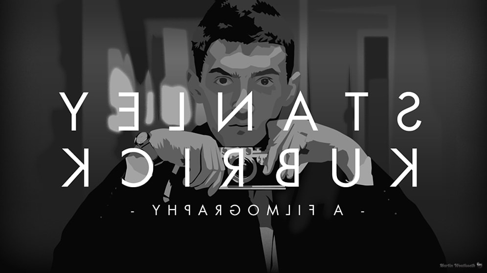 Animasyon Tekniğiyle Hazırlanmış Stanley Kubrick Filmografisi