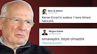 Kenan Evren'in Hayatını Kaybetmesine Sosyal Medyadan Tepkiler