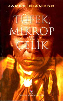 18. Tüfek, Mikrop ve Çelik