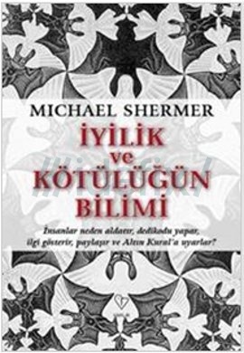 27. İyilik ve Kötülüğün Bilimi