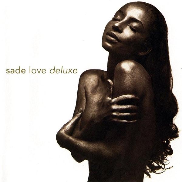 11. Sade - Love Deluxe (1992)