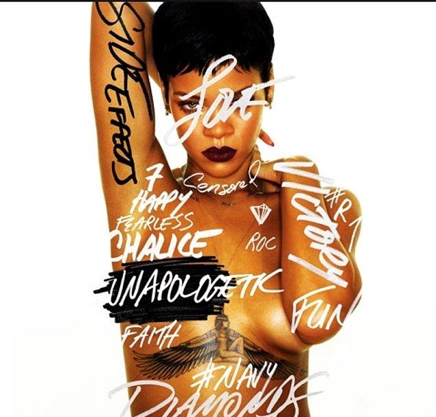1. Rihanna - Unapologetic (2012)