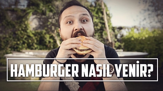 Hamburger Nasıl Yenir?