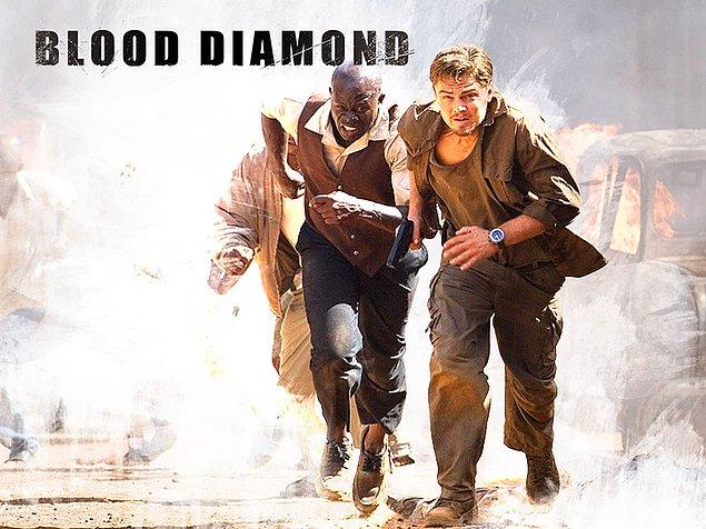 9. Blood Diamond (2006) - Kanlı Elmas