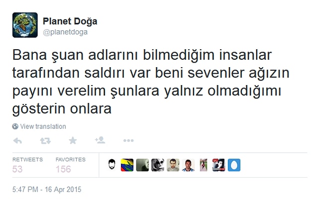 14. Yeterli ilgiyi görmediği için kafa arada gidiyor olmalı, hadi desteğimizi gösterelim planet doğa'ya