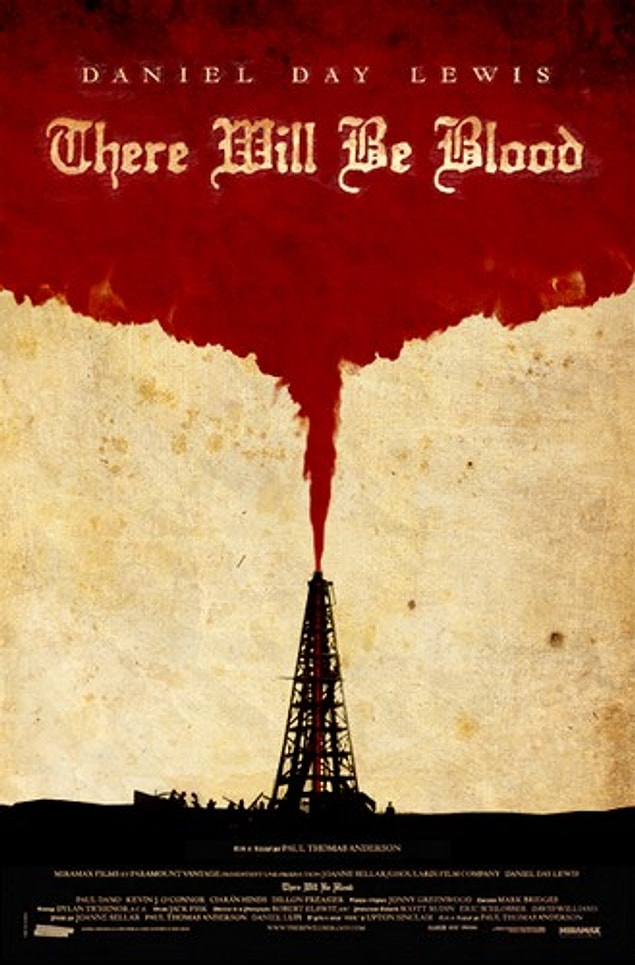 2. There Will Be Blood (Kan Dökülecek), 2007