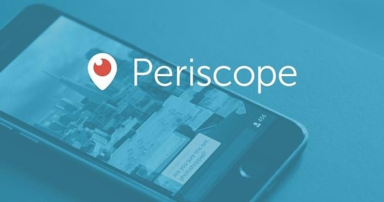 Silmediğiniz Videolar Periscope'un Oluyor