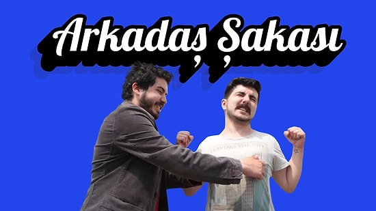 Hayattan Bezdiren 10 Cıvık Arkadaş Şakası