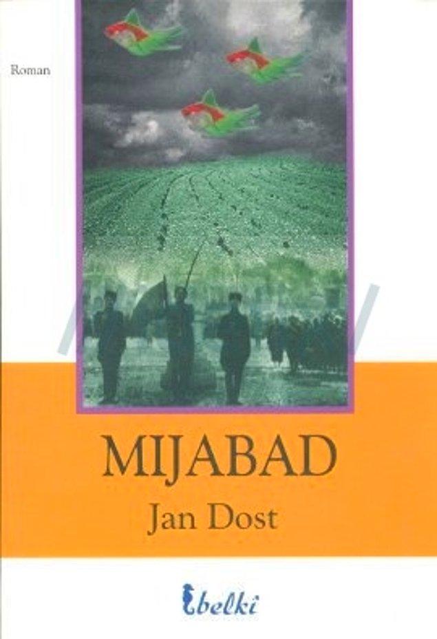 8. Jan Dost - Mijabad