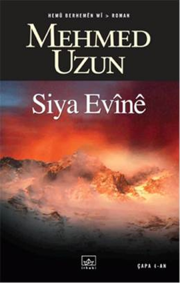 4. Mehmed Uzun - Siya Evînê