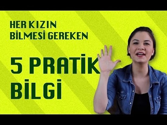 Her Kızın Bilmesi Gereken 5 Pratik Bilgi | Giyen Bayan