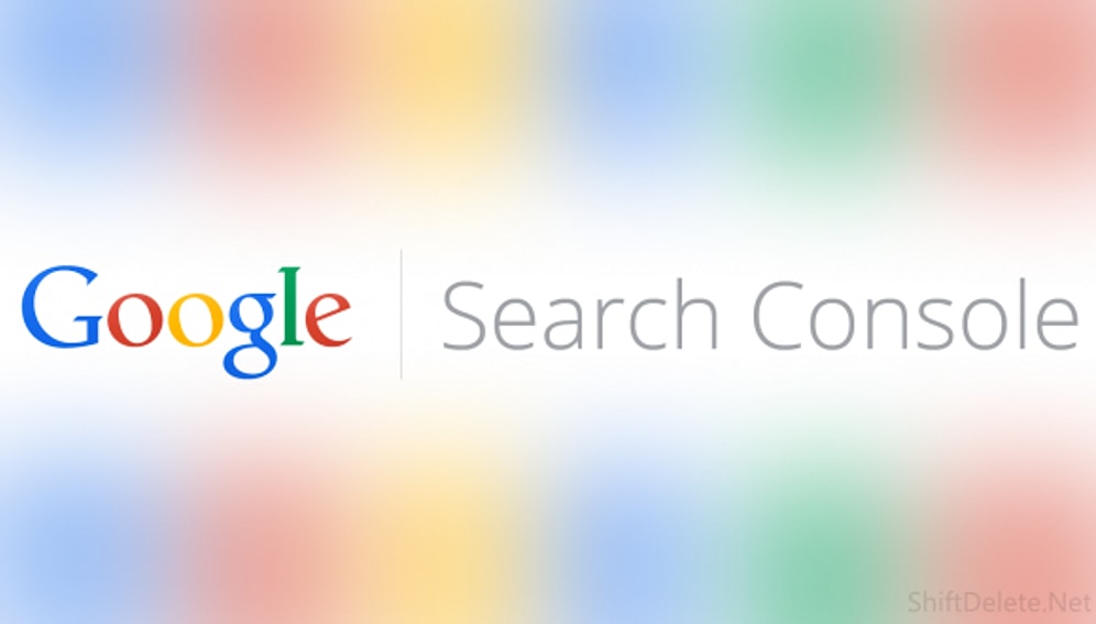 Google Search Console Duyuruldu