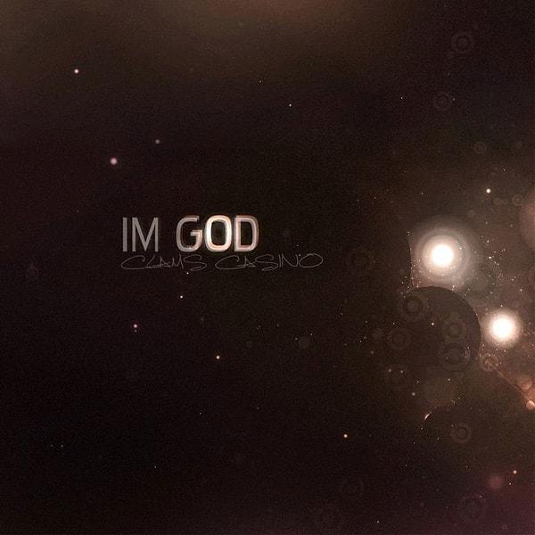 Clams Casino - I'm God