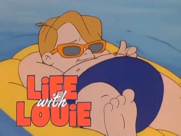 90. Life With Louie