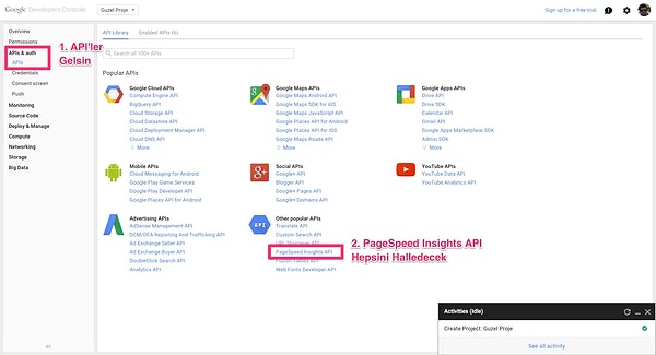 3. Burada biraz "Nerd"leşebiliriz - API Aktivasyonu