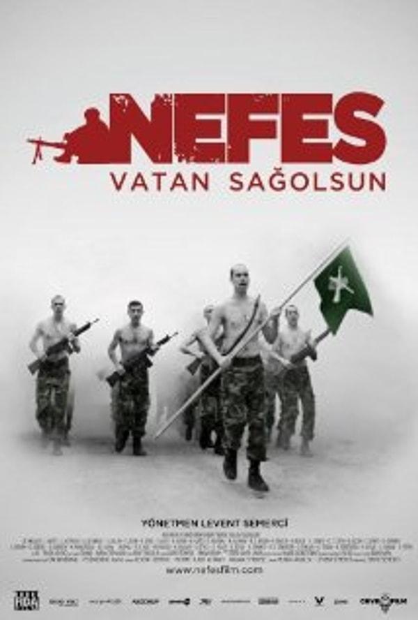 22. Nefes: Vatan Sağolsun (Levent Semerci, 2009)   IMDB: 8.1