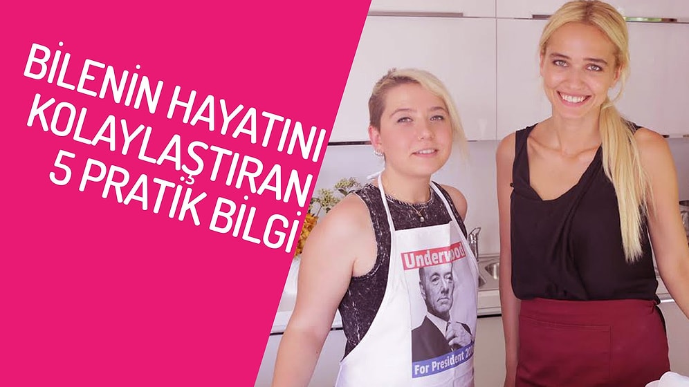 Mutfağa Girdiğinizde İşinize Yarayacak 5 Pratik Bilgi