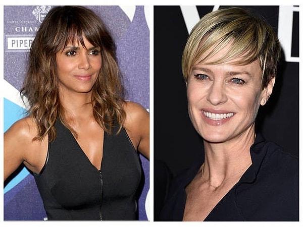 5. Halle Berry || Robin Wright