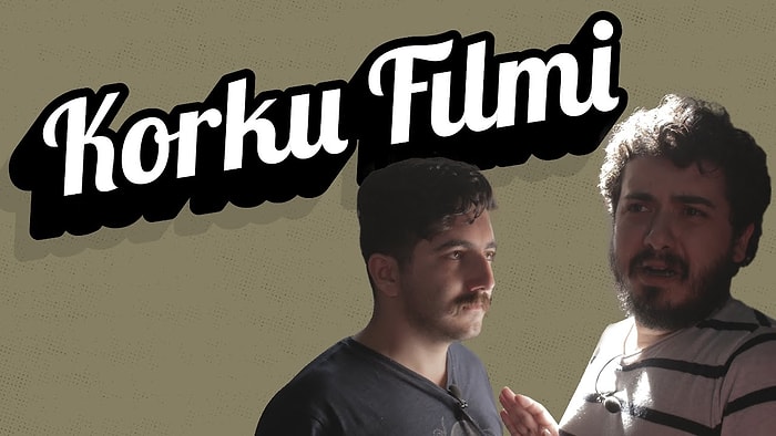 Korku Filmi Klişeleri Gerçek Hayatta Olsaydı