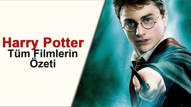 Harry Potterı Felsefe Taşından Son Filmine Kadar Hızlıca Yeniden Hatırlamaya Var mısın?