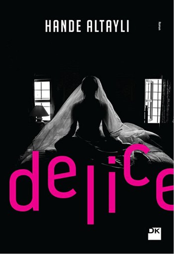 26. "Delice", Hande Altaylı