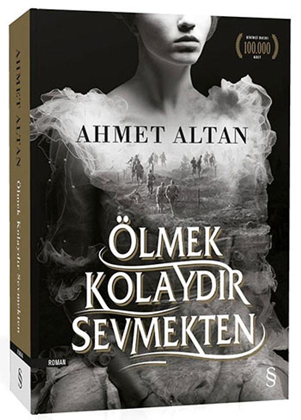28. "Ölmek Kolaydır Sevmekten", Ahmet Altan