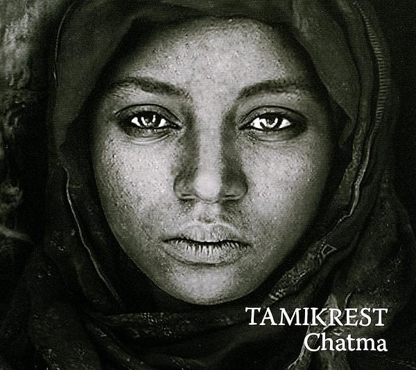 6. Tamikrest - Chatma