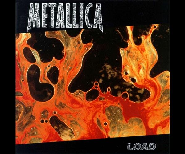 7. Metallica - Load