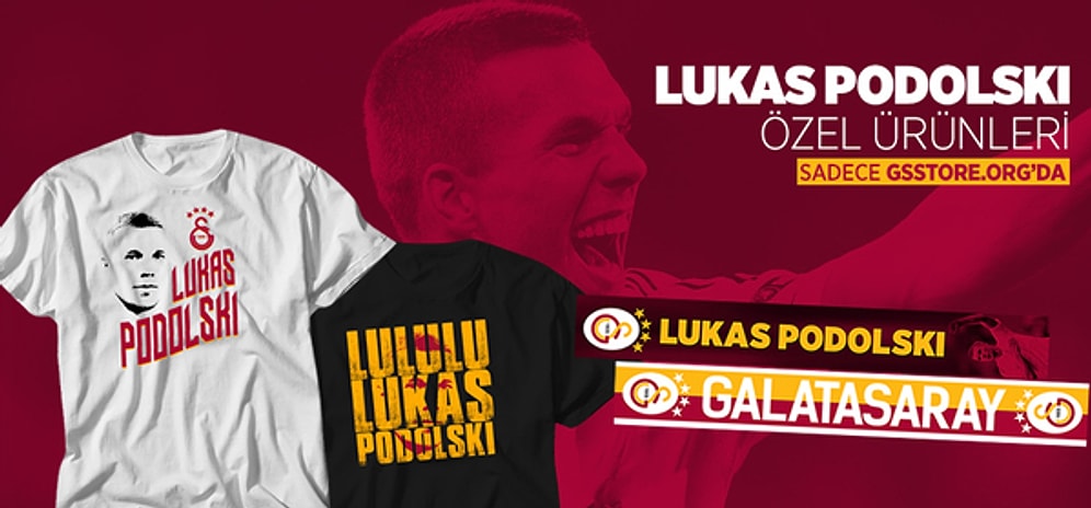 Lukas Podolski Ürünleri GSStore'da Satışa Sunuldu